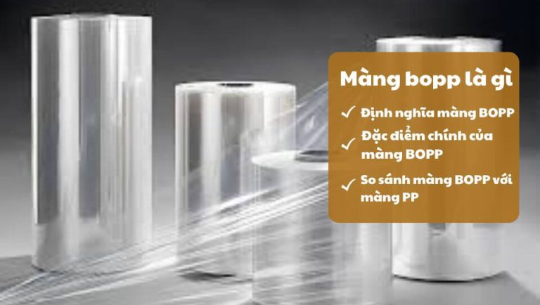 Màng Rcpp Màng BOPP Là Gì? Đặc điểm Và Ứng Dụng Màng BOPP Trong Bao Bì